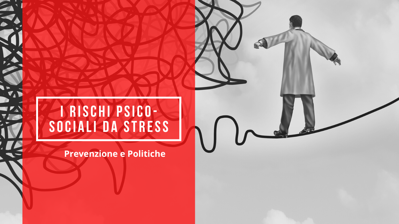 Rischi Psico-sociali